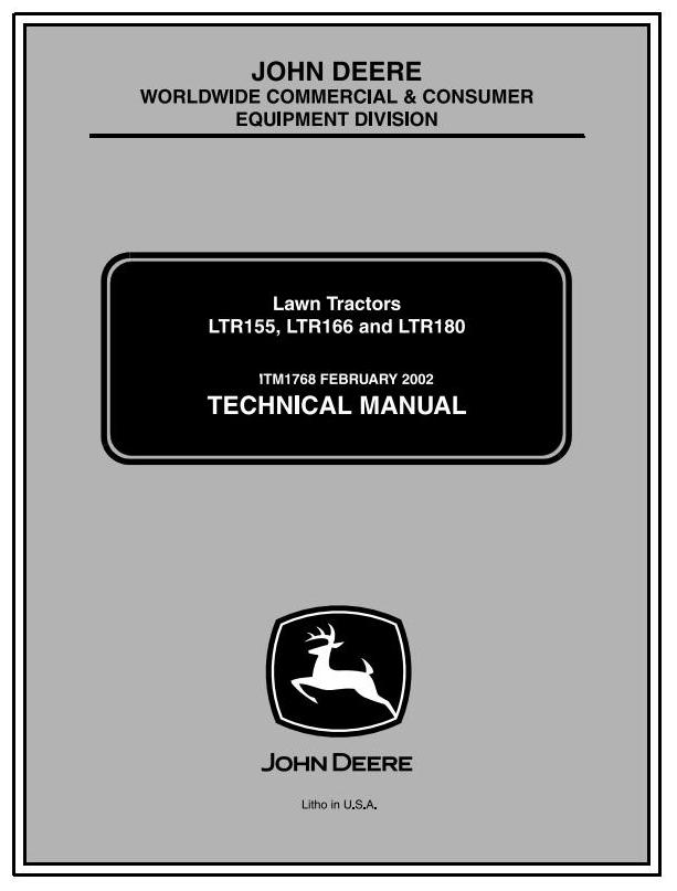 John Deere LTR155 LTR166 LTR180 Lawn Tractor Technical Manual TM1768