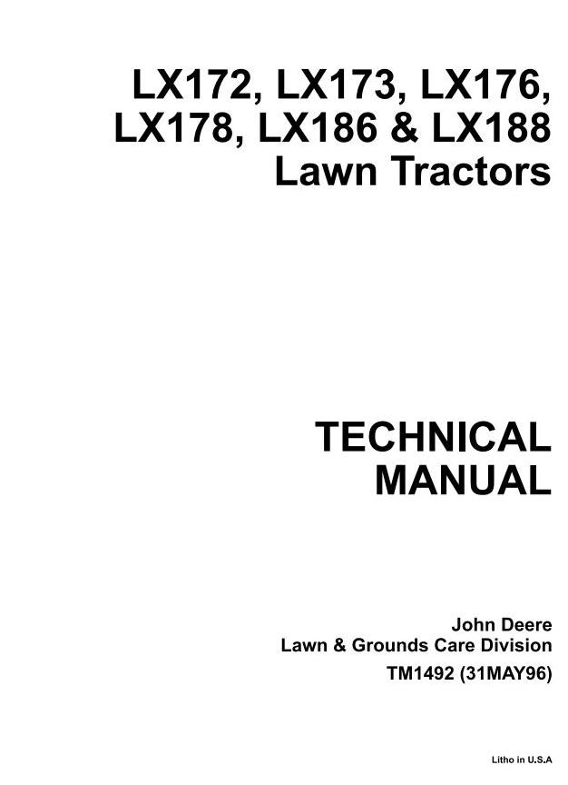 John Deere LX172 LX173 LX176 LX178 LX186 LX188 Riding Lawn Tractor Technical Manual TM1492