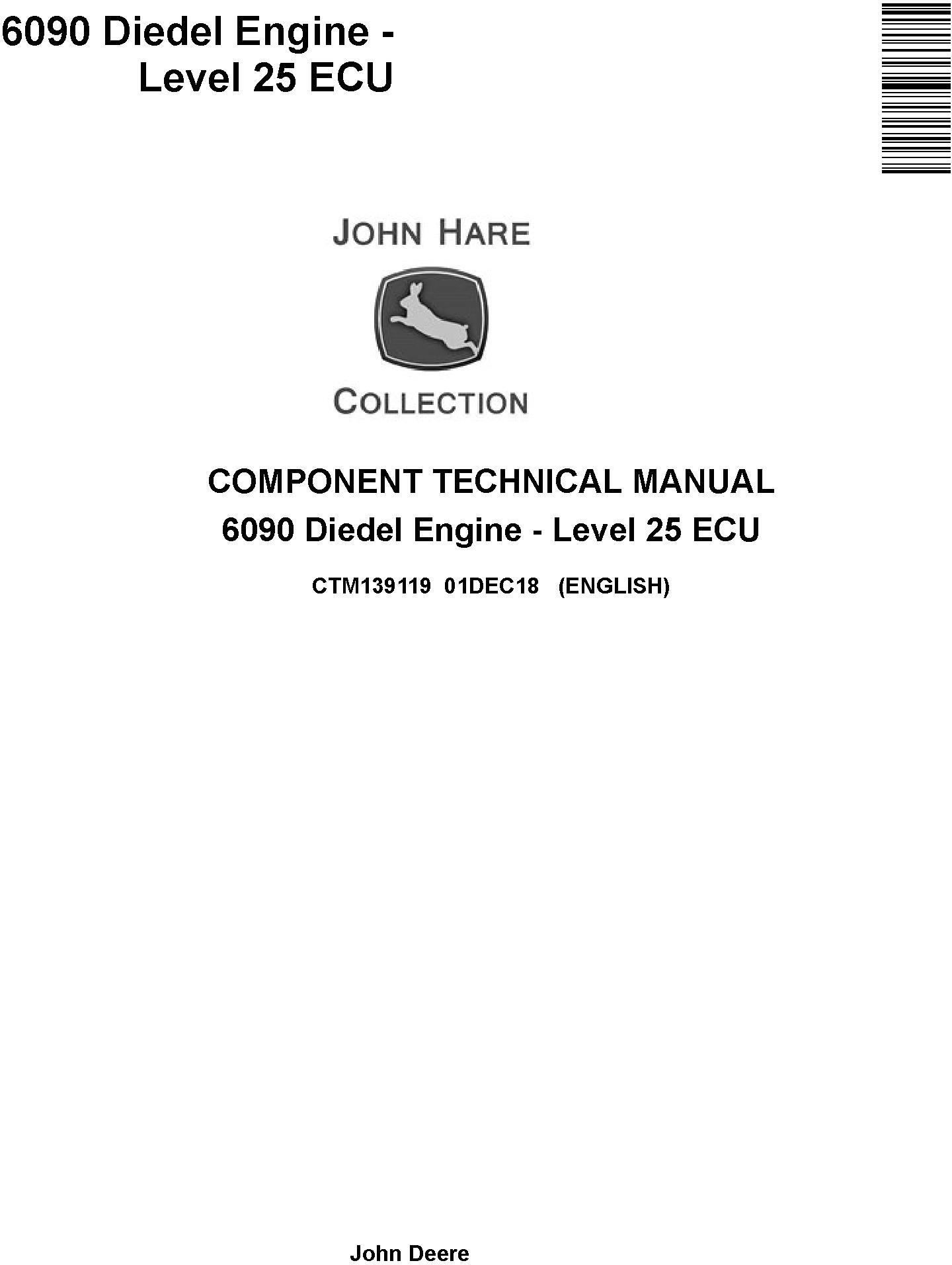John Deere PowerTech 6090 Level 25 ECU Diesel Engine Component Technical Manual CTM139119