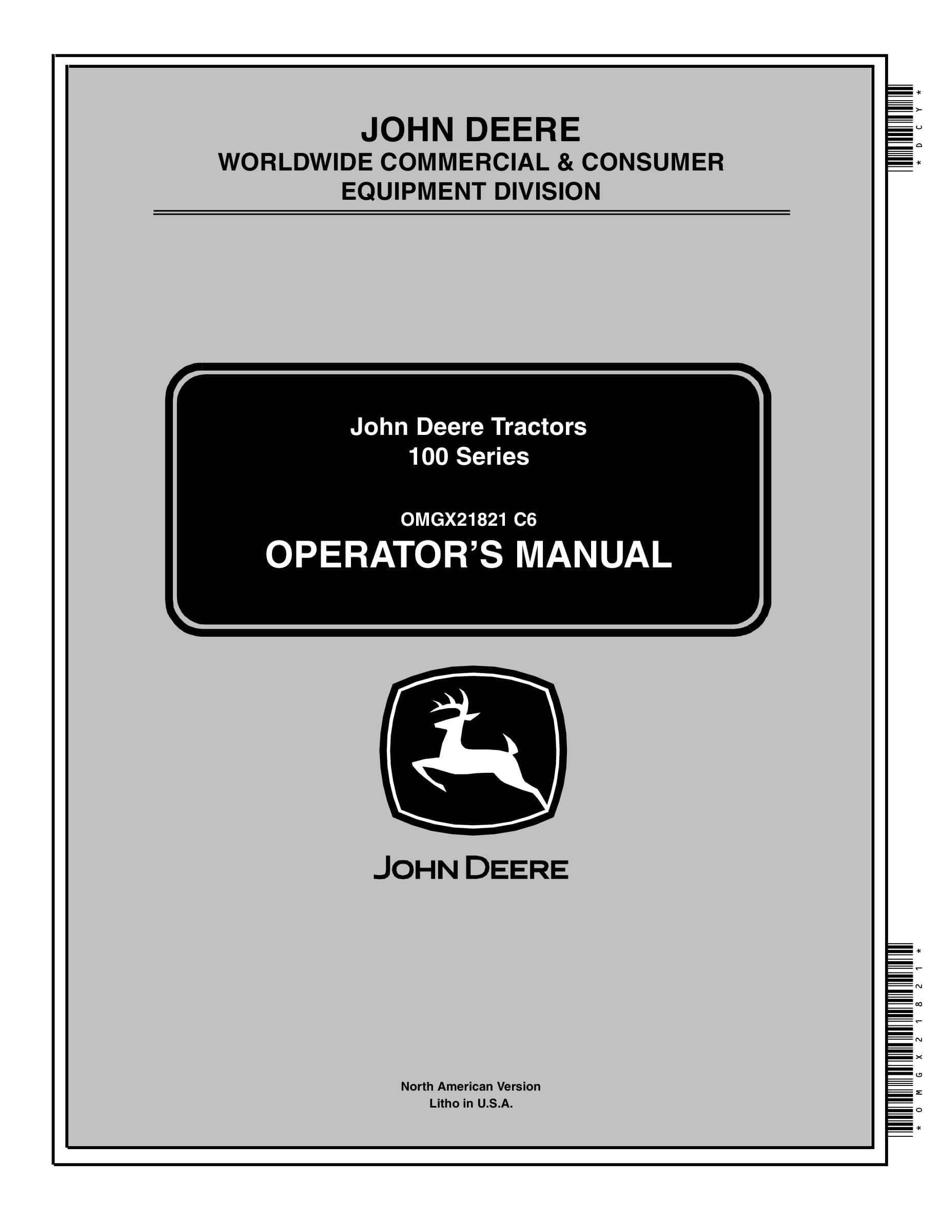 John Deere 100 Series Tractor Operator Manual OMGX21821-1