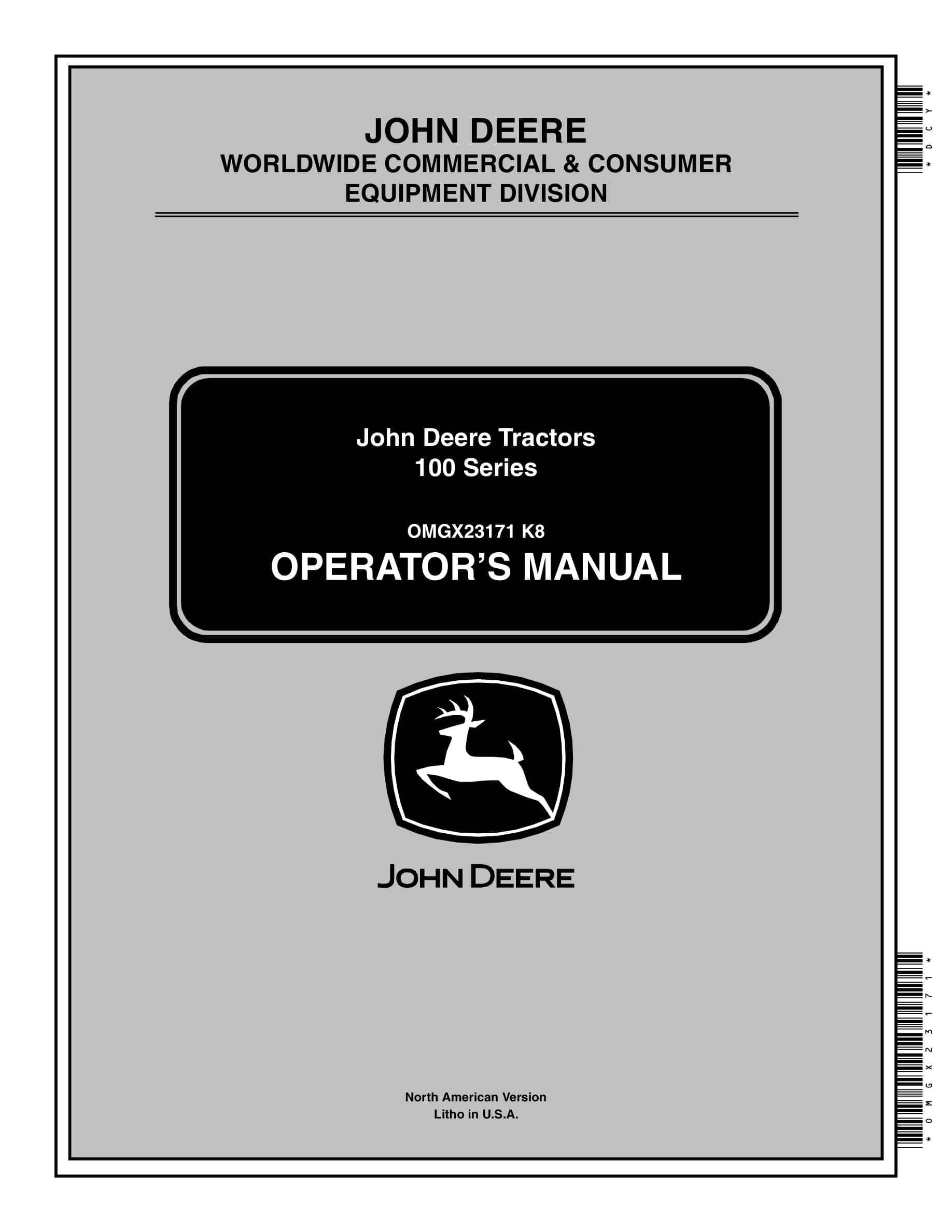 John Deere 100 Series Tractor Operator Manual OMGX23171-1