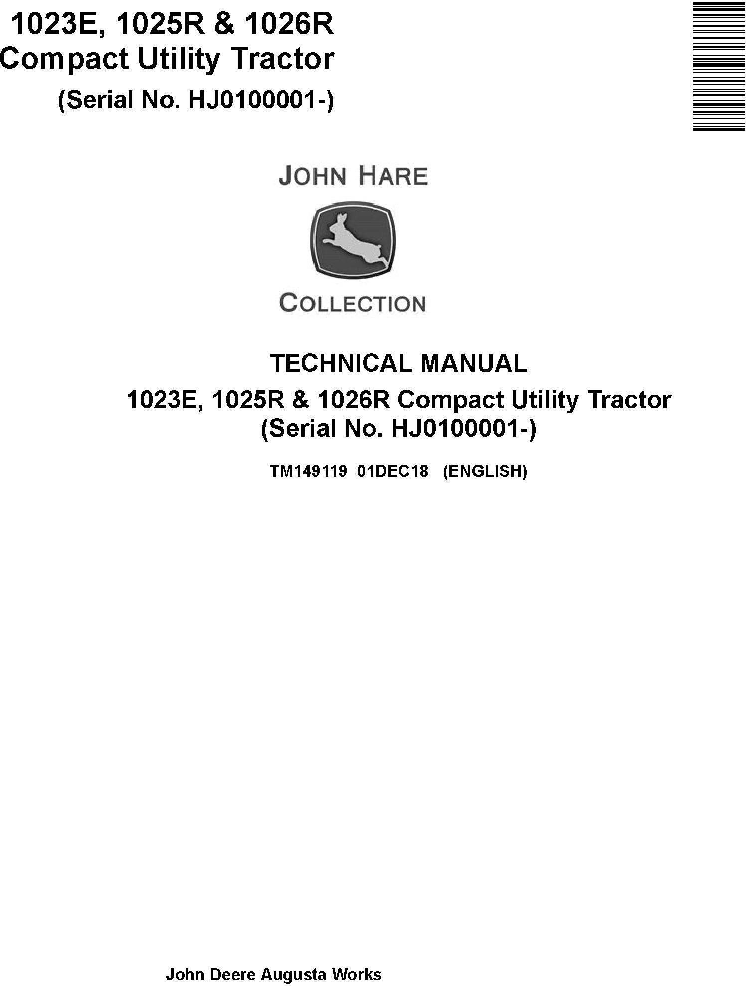 John Deere 1023E 1025R 1026R Compact Utility Tractor Technical Manual TM149119