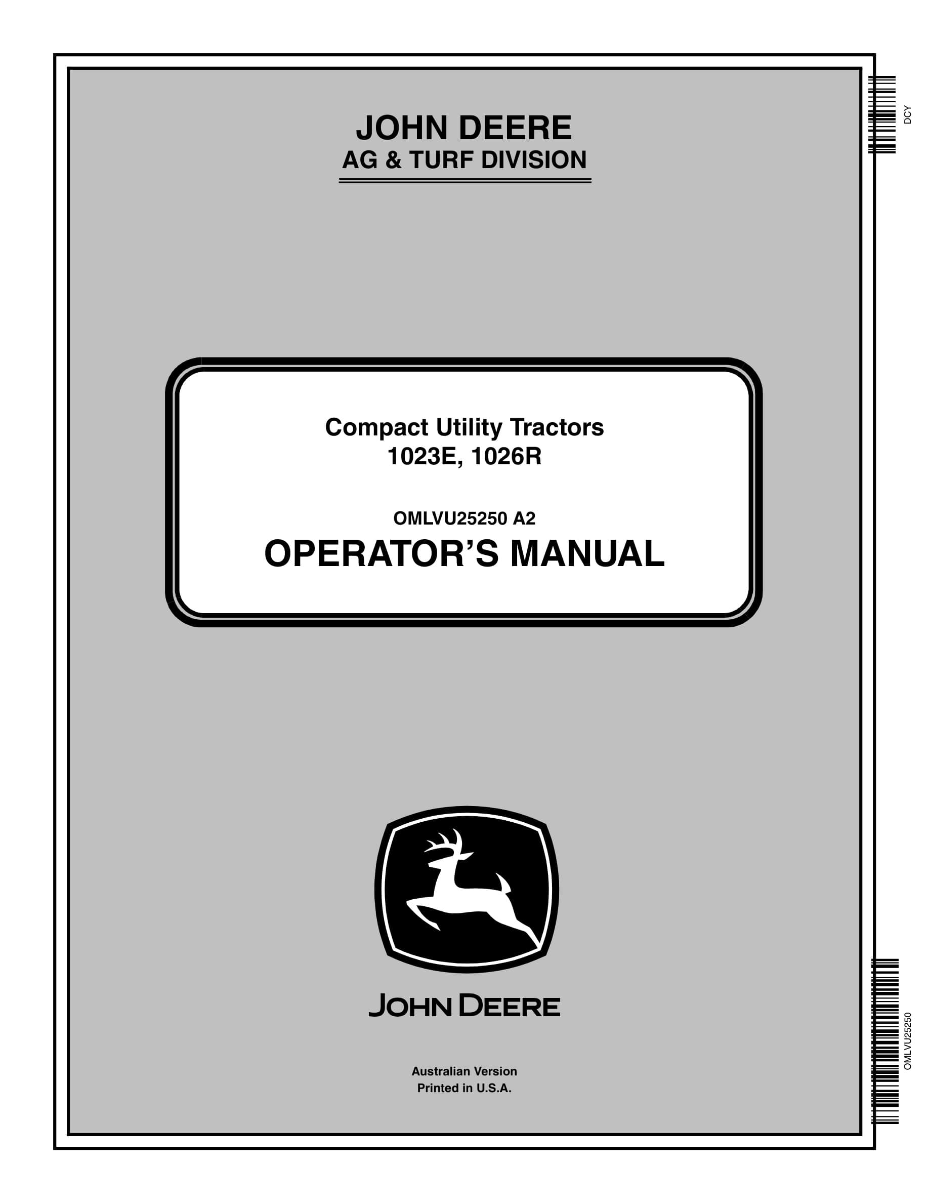 John Deere 1023e, 1026r Compact Utility Tractors Operator Manuals OMLVU25250-1