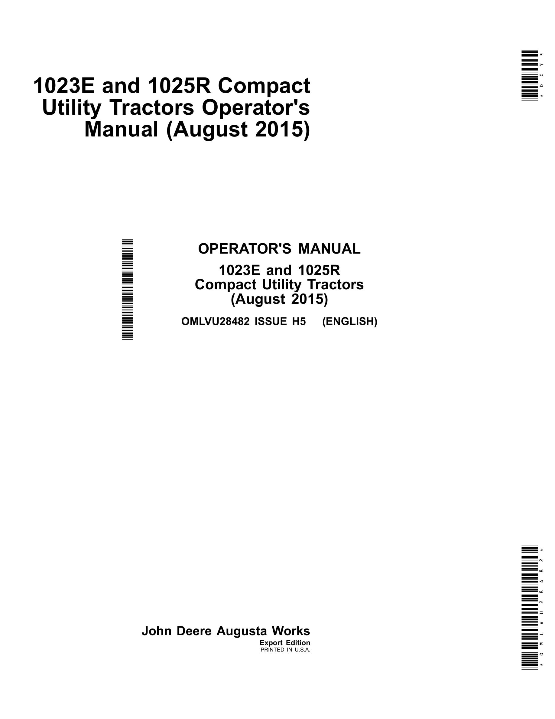 John Deere 1023e And 1025r Compact Utility Tractors Operator Manuals OMLVU28482-1