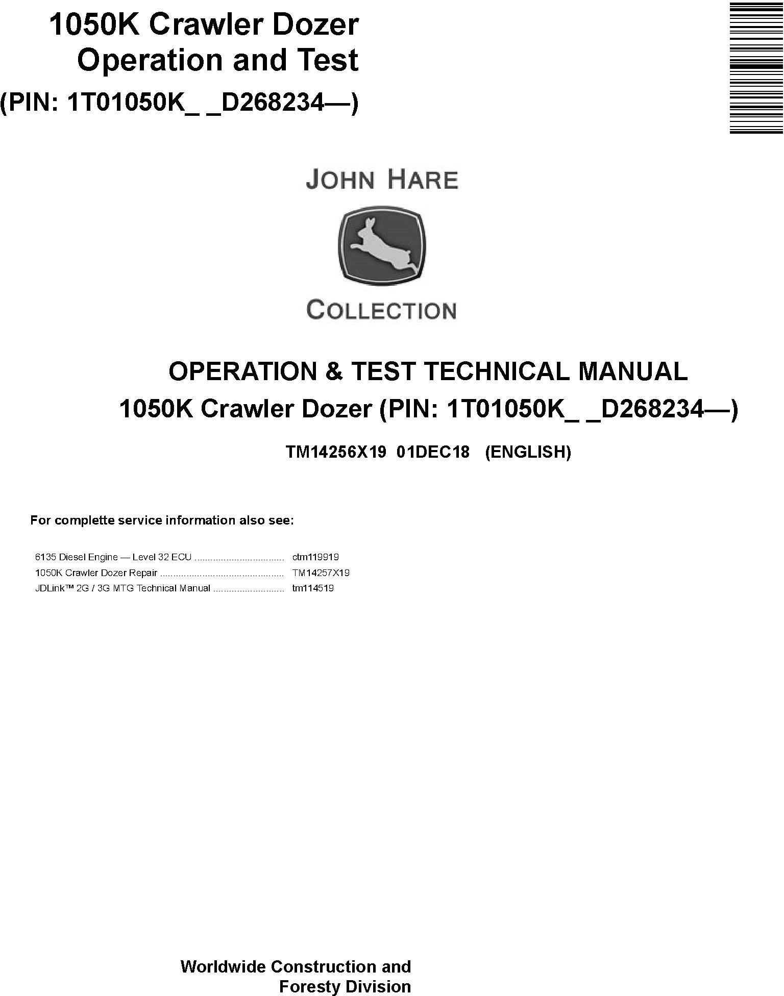 John Deere 1050K Crawler Dozer Operation Test Technical Manual TM14256X19