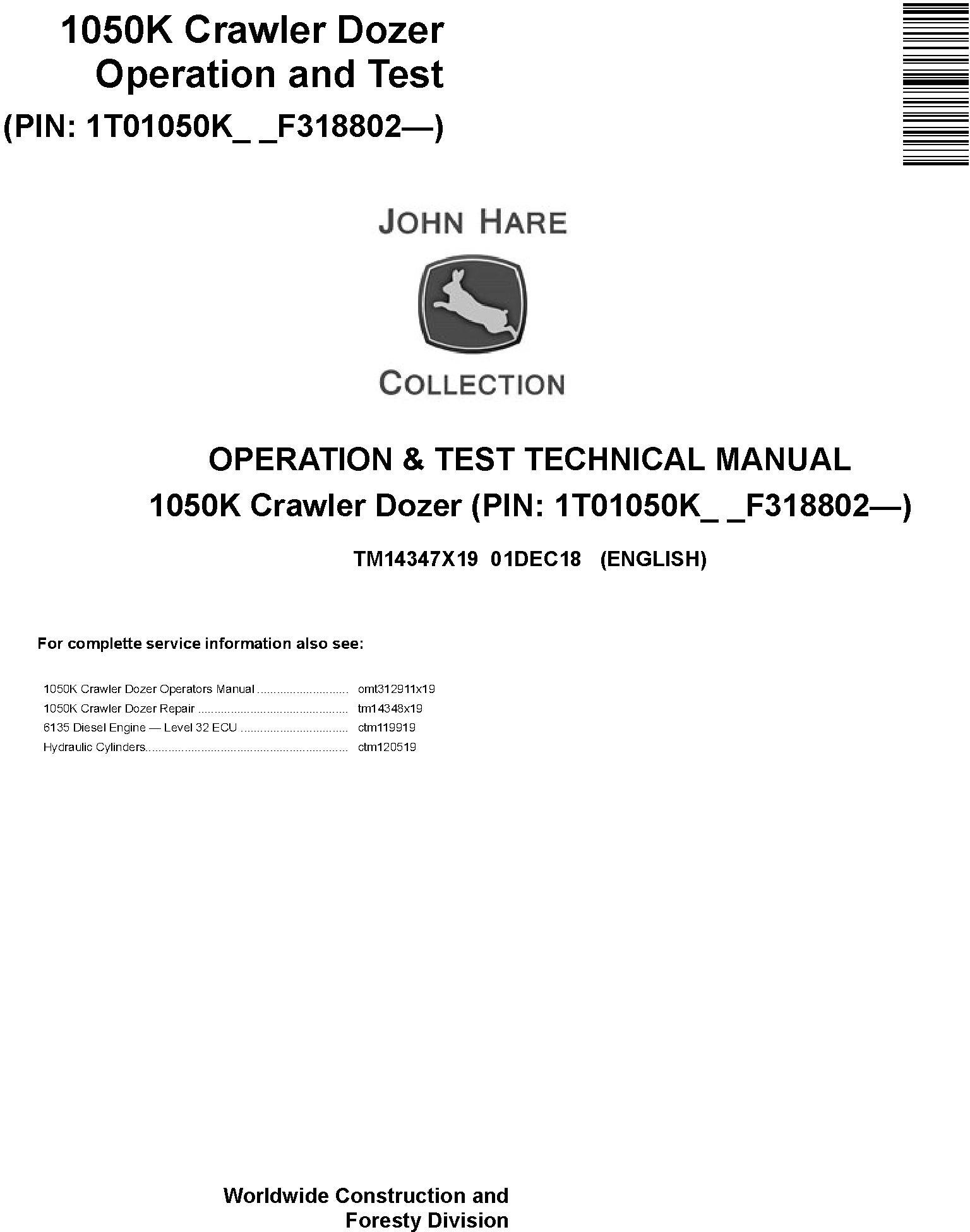 John Deere 1050K Crawler Dozer Operation Test Technical Manual TM14347X19