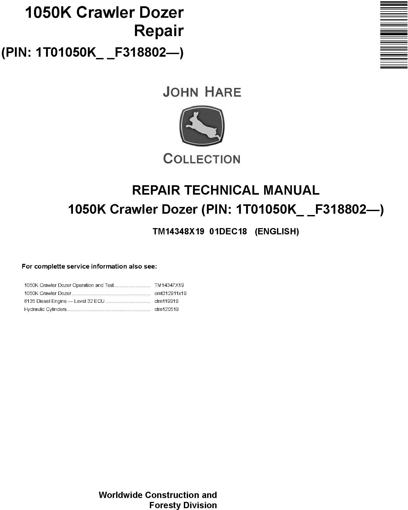 John Deere 1050K Crawler Dozer Repair Technical Manual TM14348X19