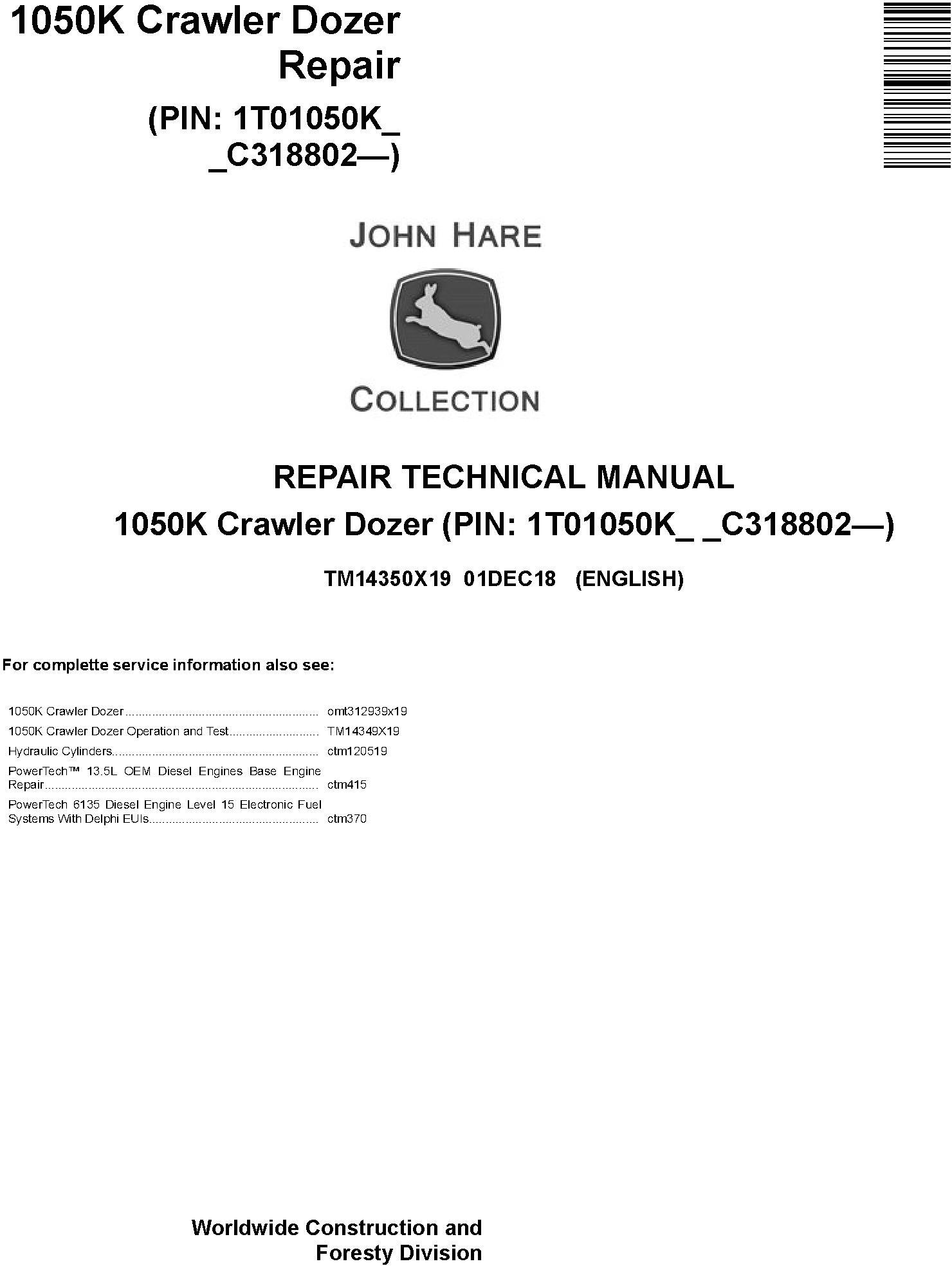 John Deere 1050K Crawler Dozer Repair Technical Manual TM14350X19