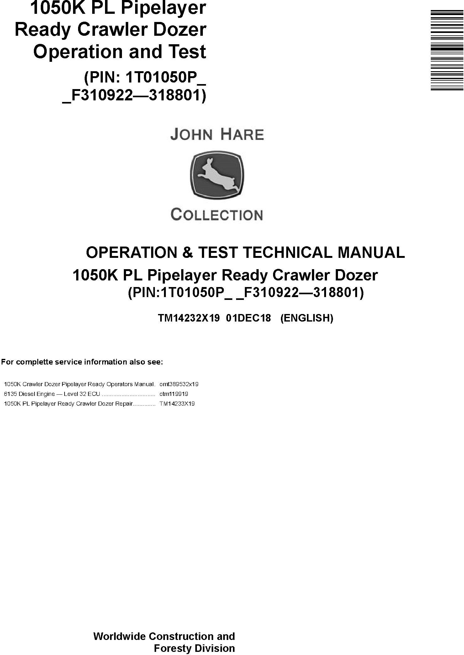 John Deere 1050K PL Pipelayer Ready Crawler Dozer Operation Test Technical Manual TM14232X19