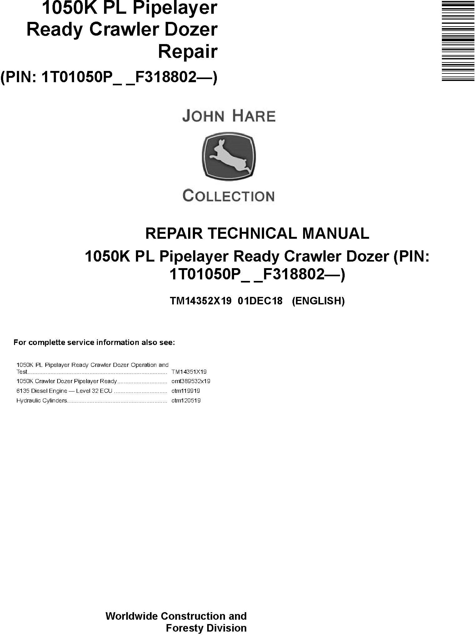 John Deere 1050K PL Pipelayer Ready Crawler Dozer Repair Technical Manual TM14352X19
