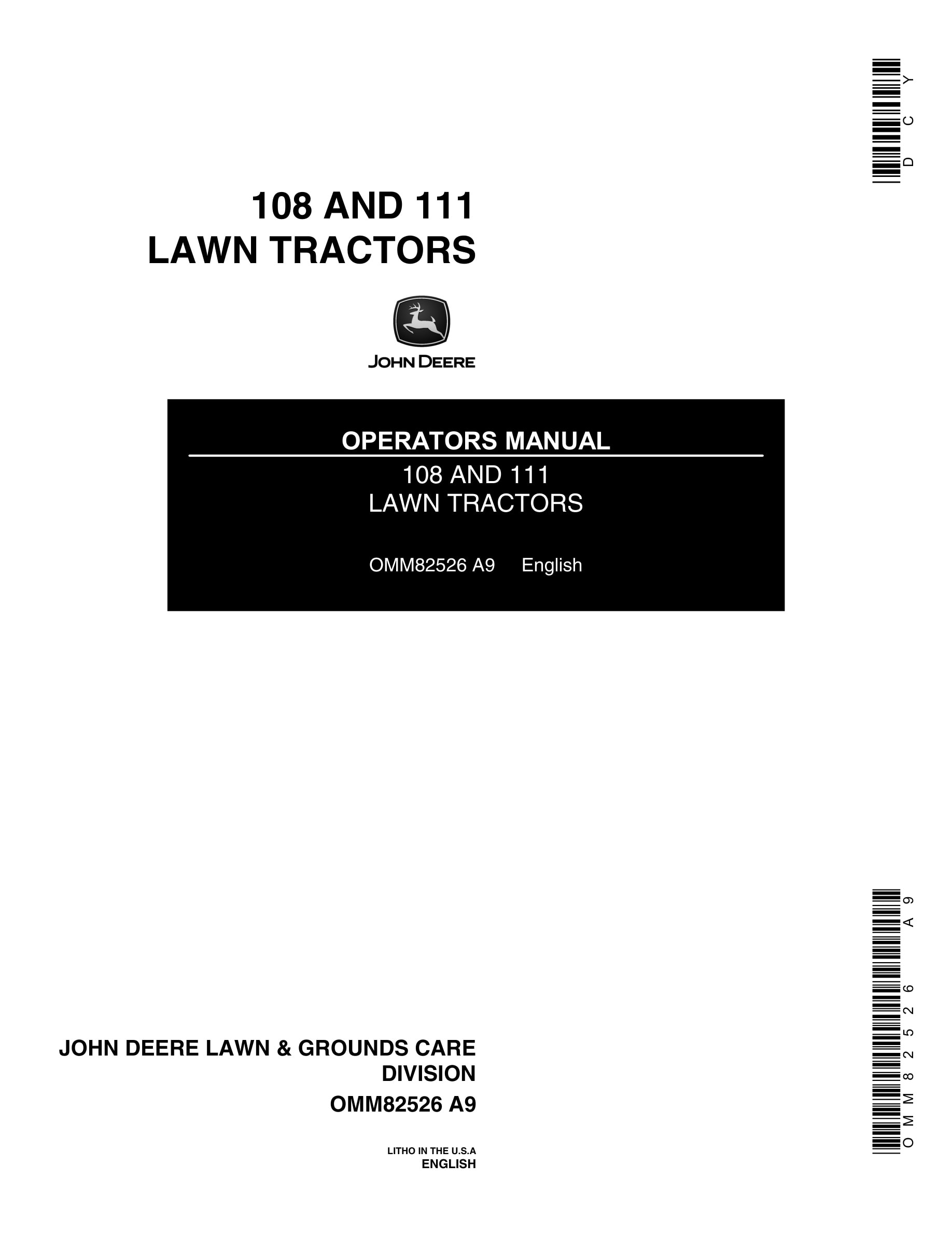 John Deere 108 AND 111 Tractor Operator Manual OMM82526-1