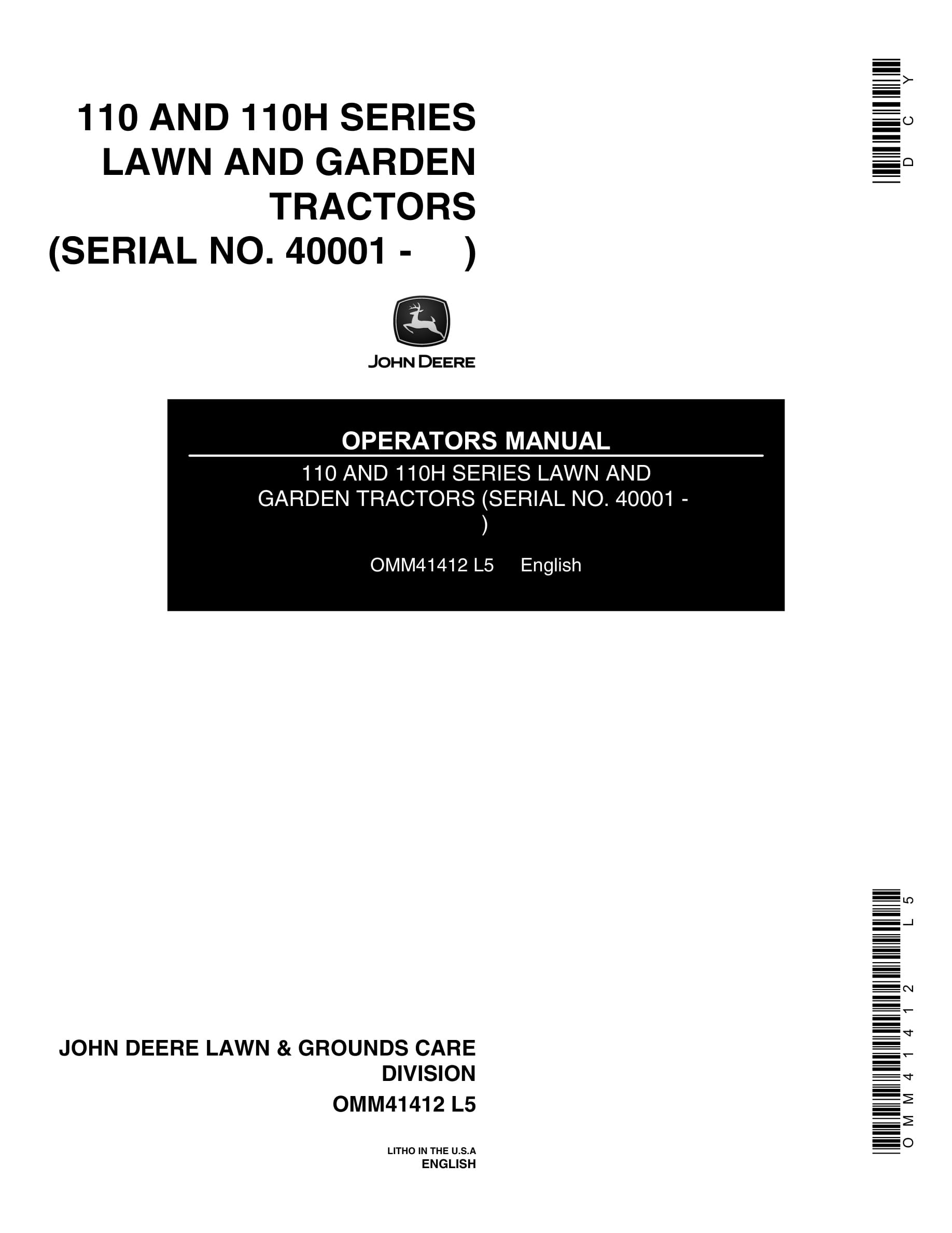 John Deere 110 AND 110H SERIES Tractor Operator Manual OMM41412-1