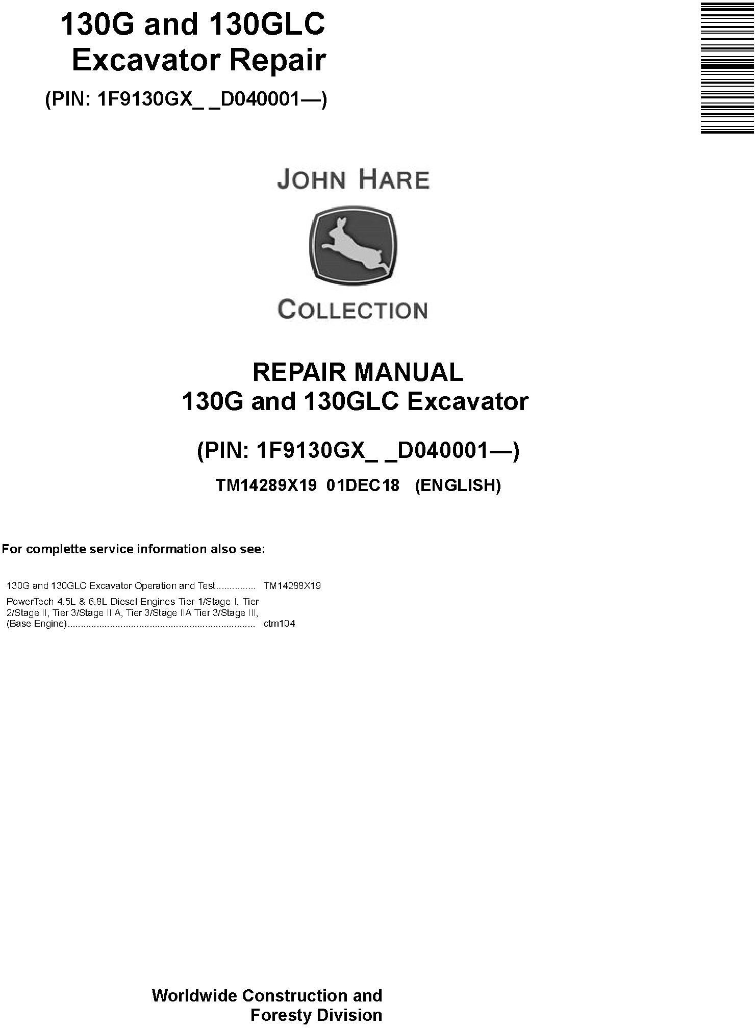 John Deere 130G 130GLC Excavator Repair Manual TM14289X19
