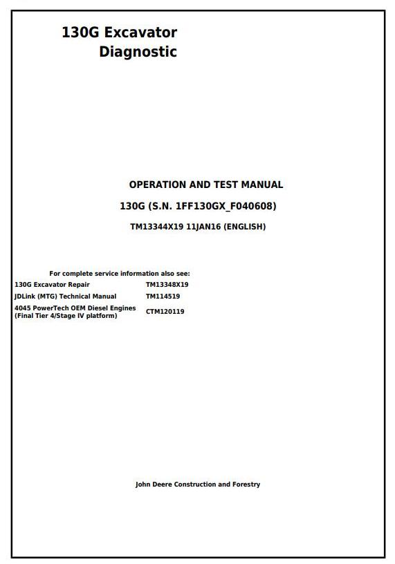 John Deere 130G Excavator Diagnostic Operation Test Manual TM13344X19