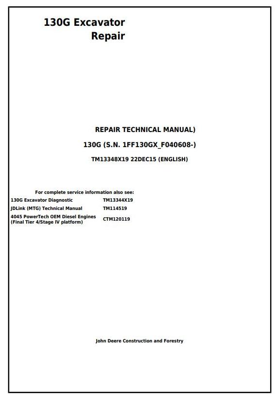 John Deere 130G Excavator Repair Technical Manual TM13348X19