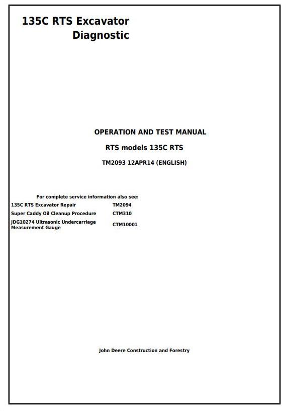 John Deere 135C RTS Excavator Diagnostic Operation Test Manual TM2093