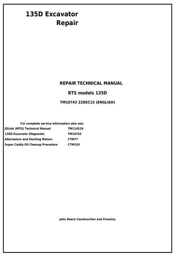 John Deere 135D RTS Excavator Repair Technical Manual TM10743