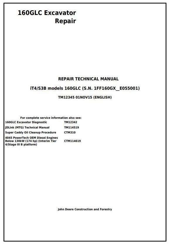 John Deere 160GLC Excavator Repair Technical Manual TM12345