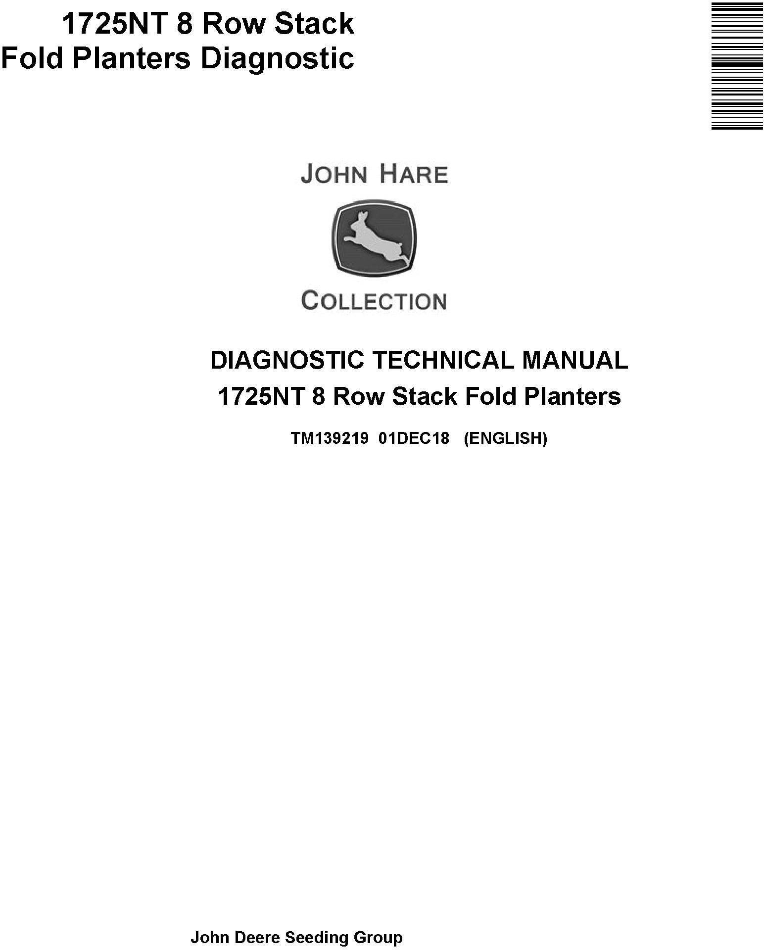 John Deere 1725NT 8 Row Stack Fold Planter Diagnostic Technical Manual TM139219