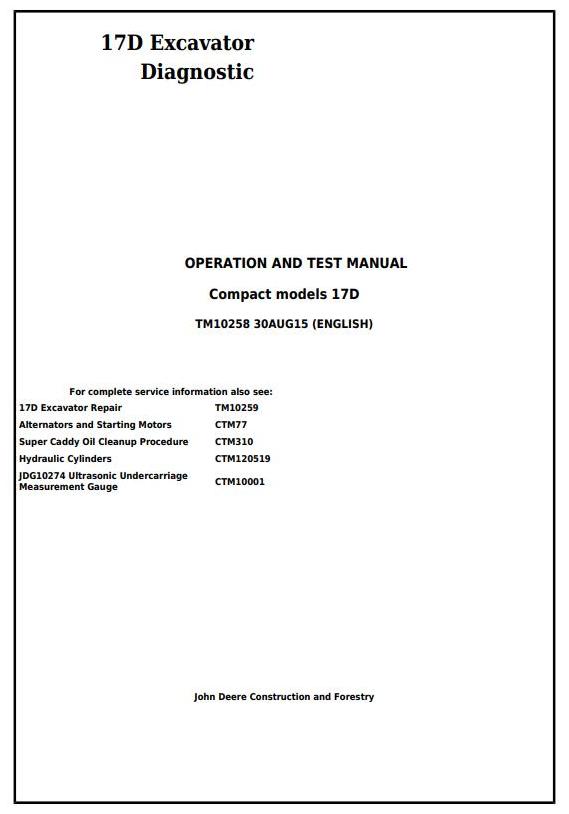 John Deere 17D Excavator Diagnostic Operation Test Manual TM10258