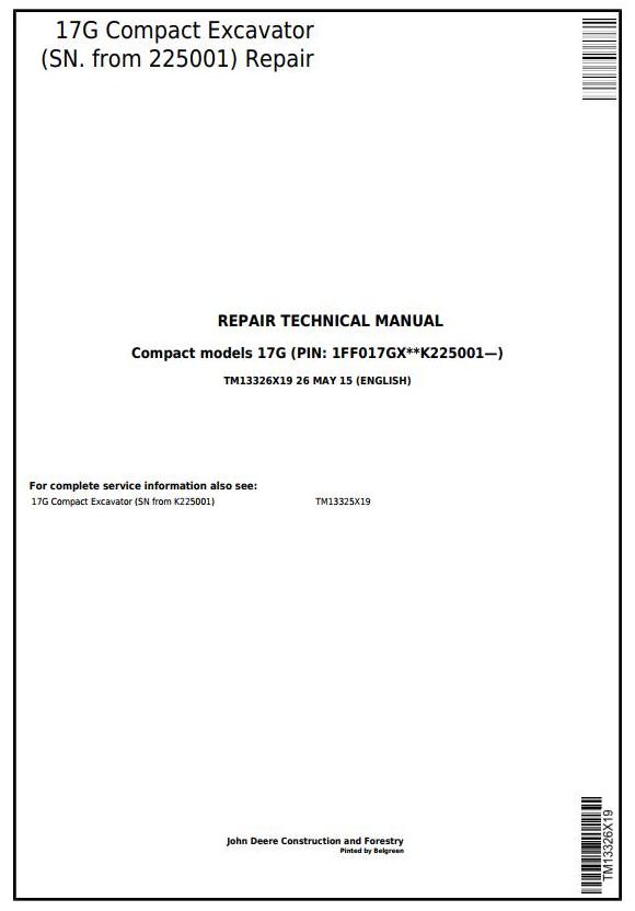 John Deere 17G Compact Excavator Repair Technical Manual TM13326X19