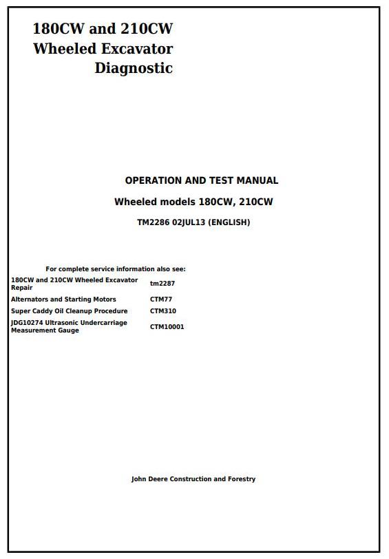 John Deere 180CW 210CW Wheeled Excavator Diagnostic Operation Test Manual TM2286