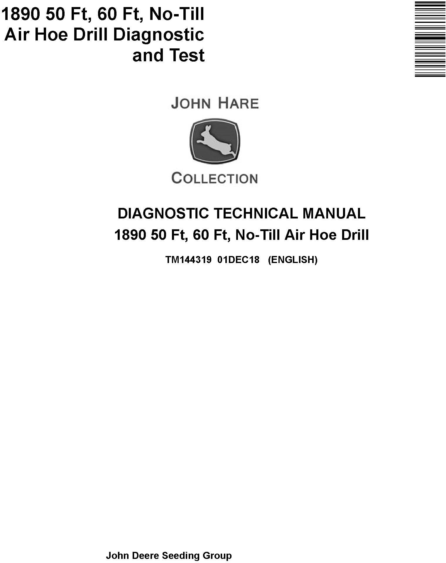 John Deere 1890 50 Ft 60 Ft No-Till Air Hoe Drill Diagnostic Test Manual TM144319