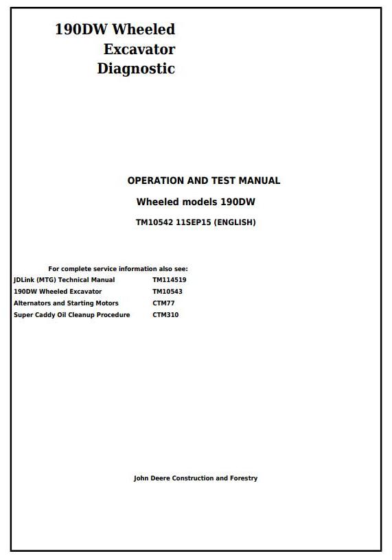 John Deere 190DW Wheeled Excavator Diagnostic Operation Test Manual TM10542