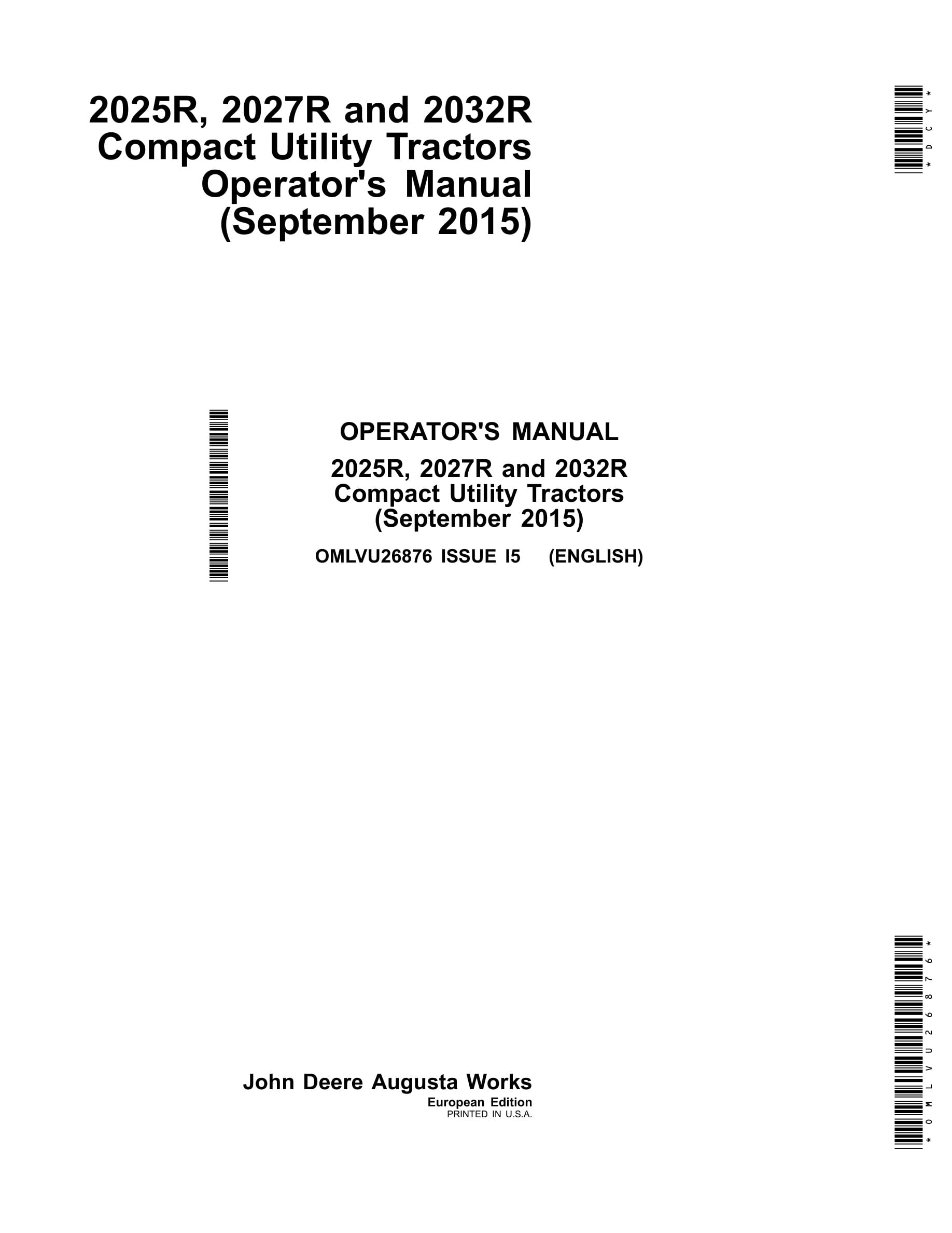 John Deere 2025r, 2027r And 2032r Compact Utility Tractors Operator Manuals OMLVU26876-1