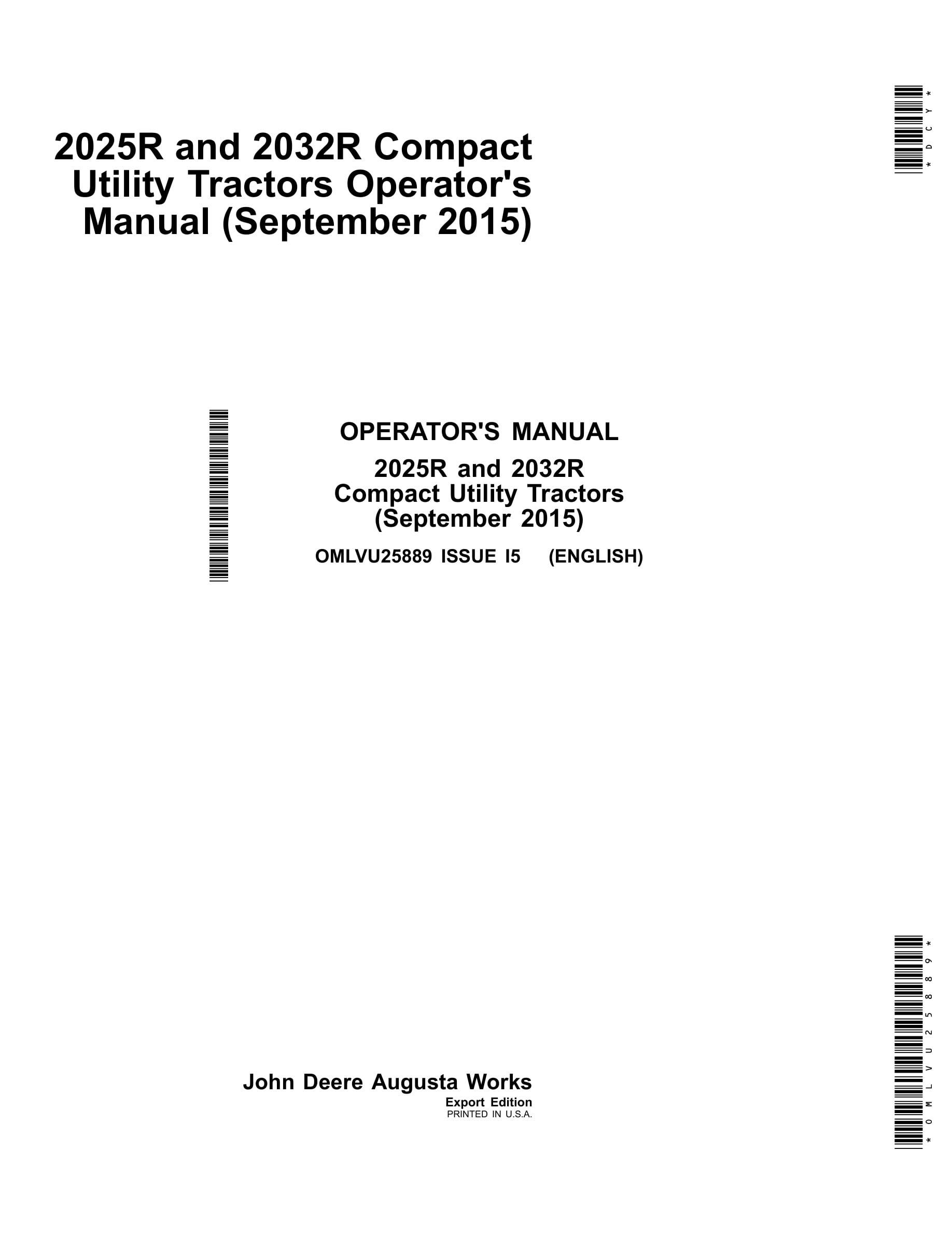 John Deere 2025r And 2032r Compact Utility Tractors Operator Manuals OMLVU25889-1