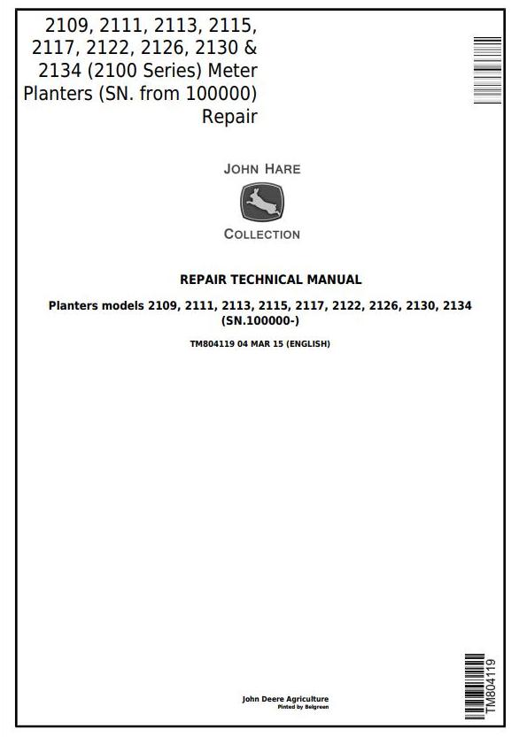 John Deere 2109 to 2134 Meter Planter Repair Technical Manual TM804119