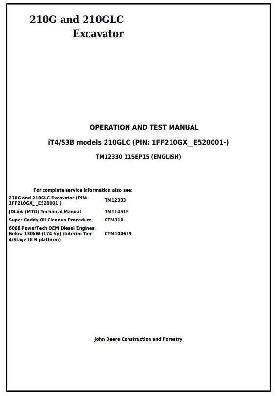 John Deere 210G 210GLC Excavator Operation Test Manual TM12330