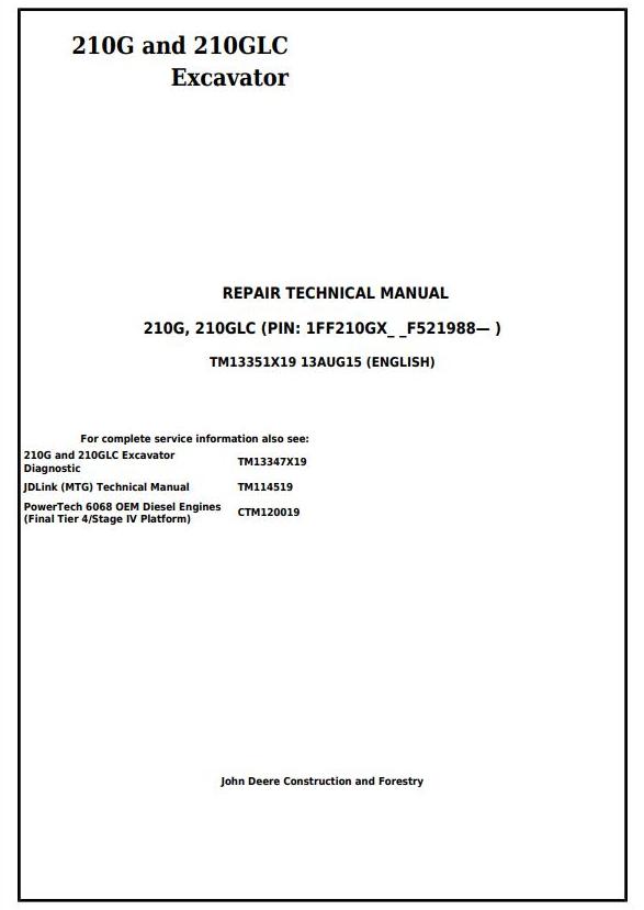 John Deere 210G 210GLC Excavator Repair Technical Manual TM13351X19