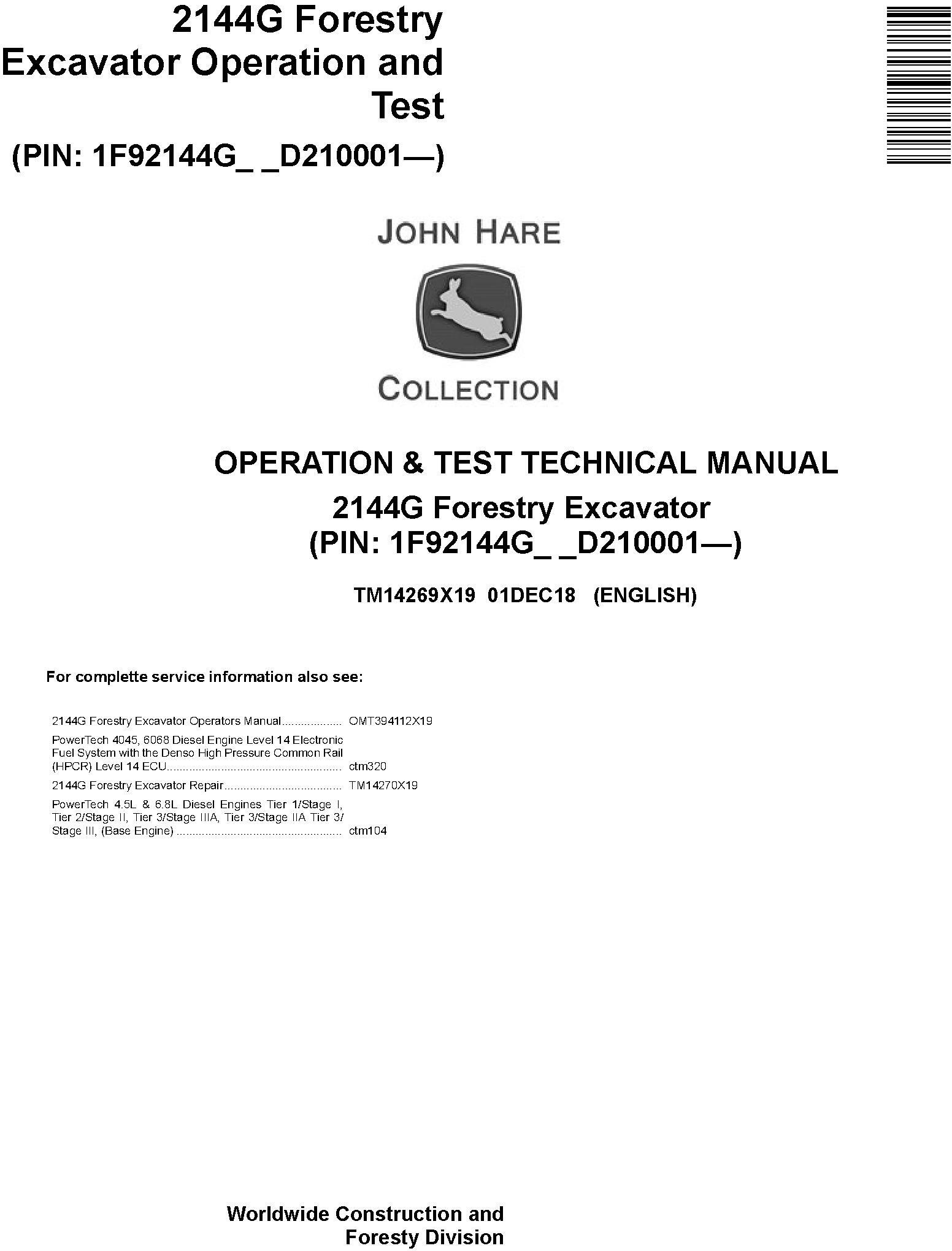 John Deere 2144G Forestry Excavator Operation Test Technical Manual TM14269X19