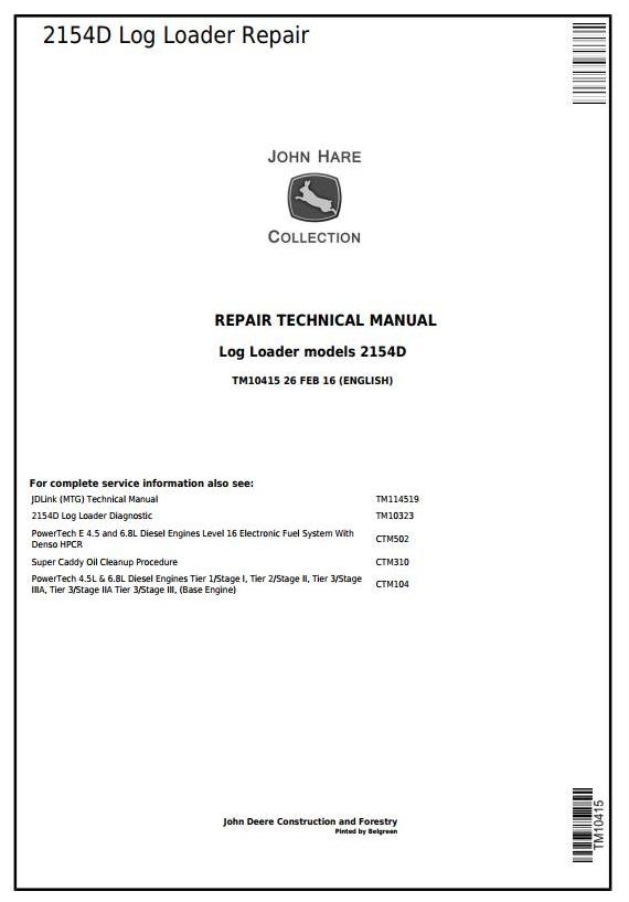 John Deere 2154D Log Loader Repair Technical Manual TM10415