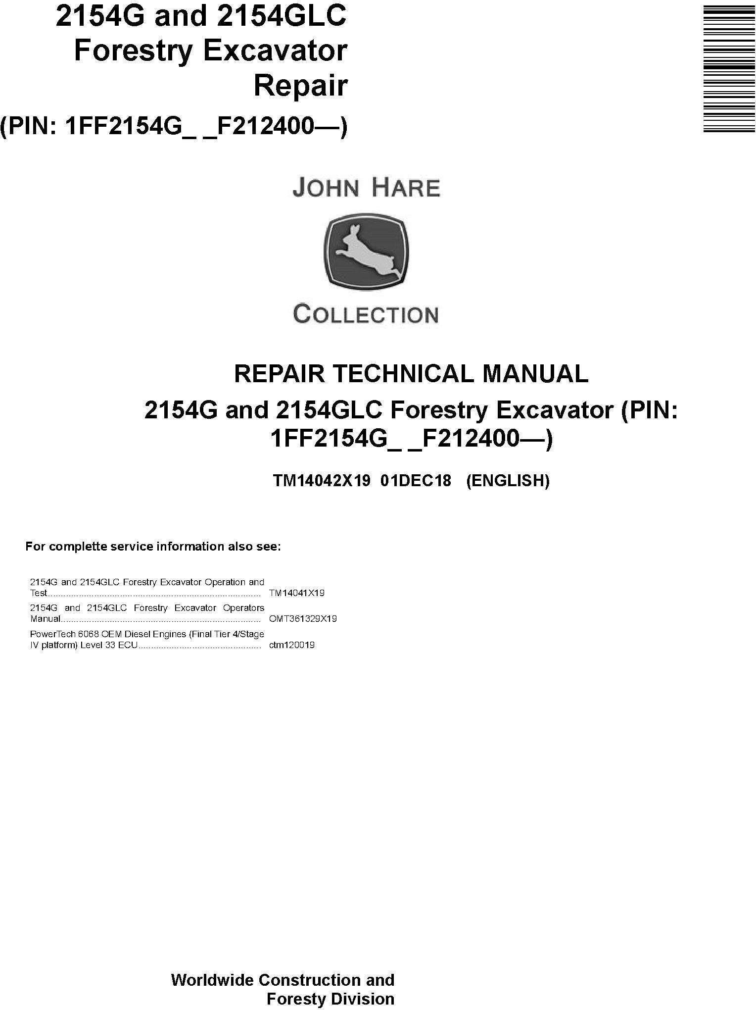 John Deere 2154G 2154GLC Forestry Excavator Repair Technical Manual TM14042X19