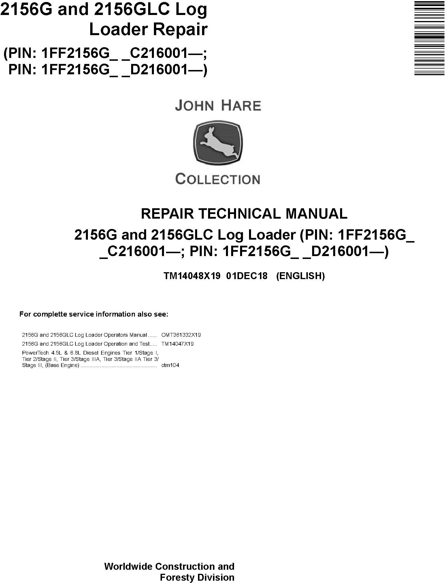 John Deere 2156G 2156GLC Log Loader Repair Technical Manual TM14048X19