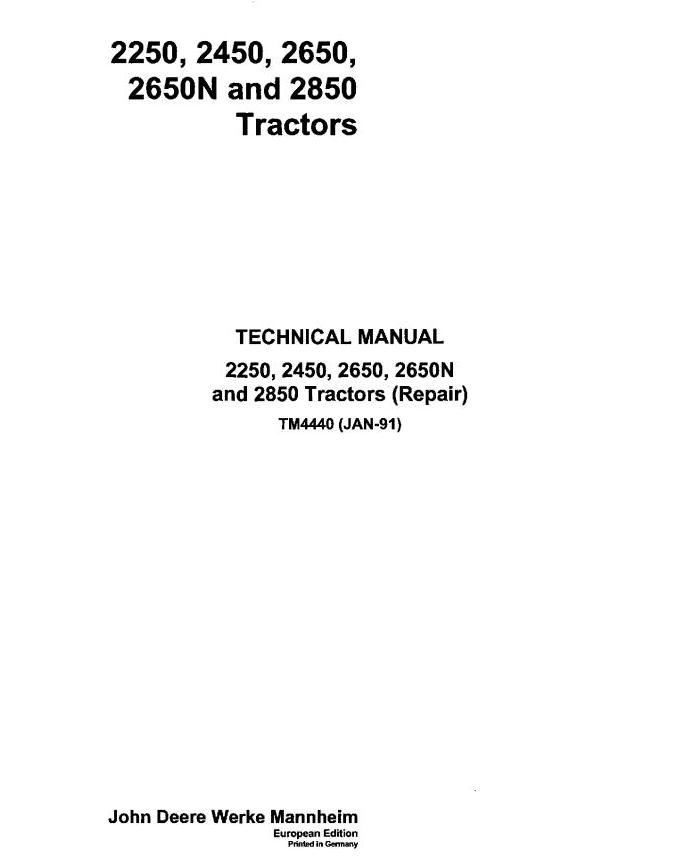 John Deere 2250 2450 2650 2650N 2850 Tractor Technical Manual TM4440