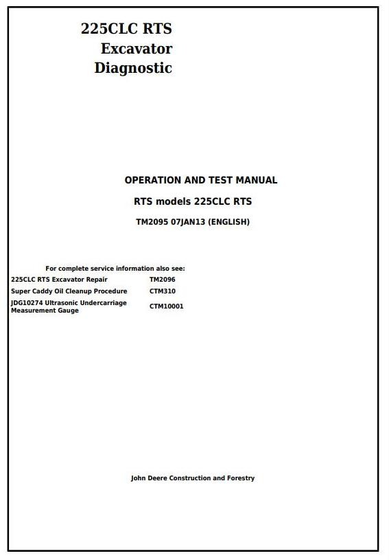 John Deere 225CLC RTS Excavator Diagnostic Operation Test Manual TM2095
