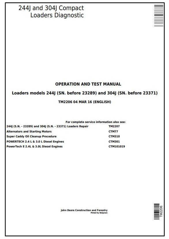 John Deere 244J 304J Compact Loader Diagnostic Operation Test Manual TM2206