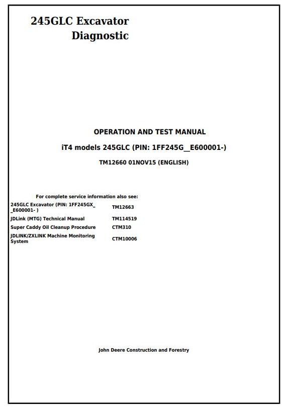 John Deere 245GLC Excavator Diagnostic Operation Test Manual TM12660