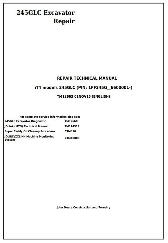 John Deere 245GLC Excavator Repair Technical Manual TM12663