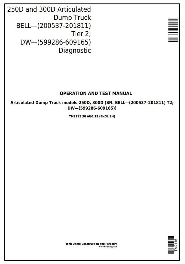 John Deere 250D 300D Articulated Dump Truck Diagnostic Operation Test Manual TM2115