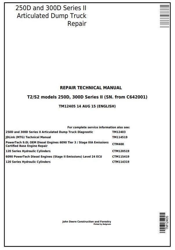 John Deere 250D 300D Series II Articulated Dump Truck Repair Technical Manual TM12405