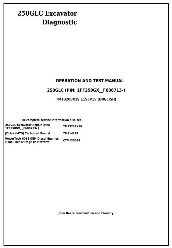 John Deere 250GLC Excavator Diagnostic Operation Test Manual TM13208X19