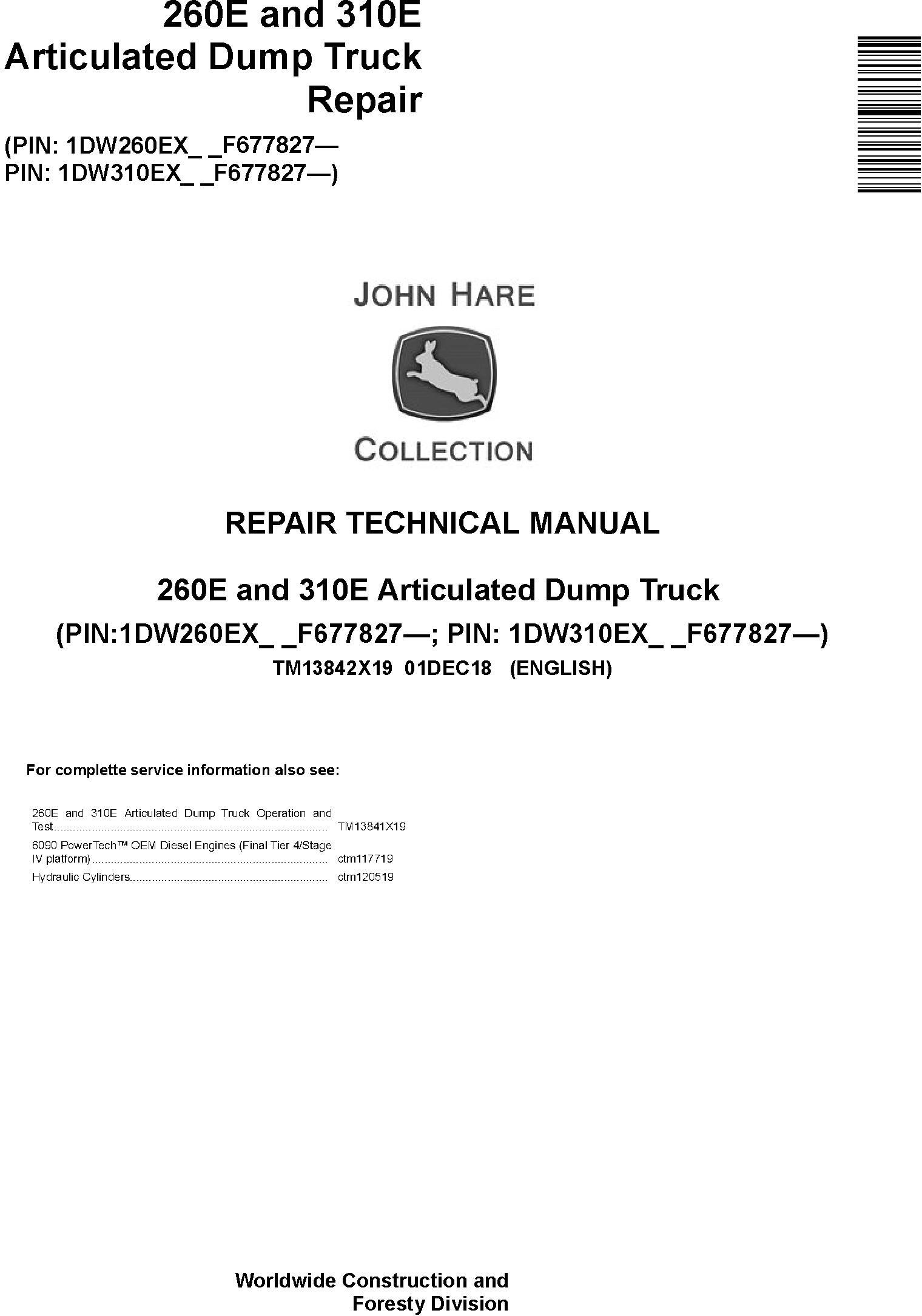 John Deere 260E 310E Articulated Dump Truck Repair Technical Manual TM13842X19