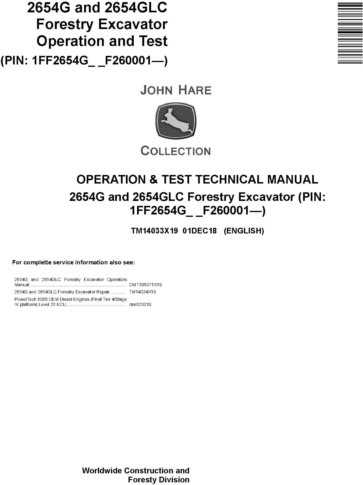 John Deere 2654G 2654GLC Forestry Excavator Operation Test Technical Manual TM14033X19