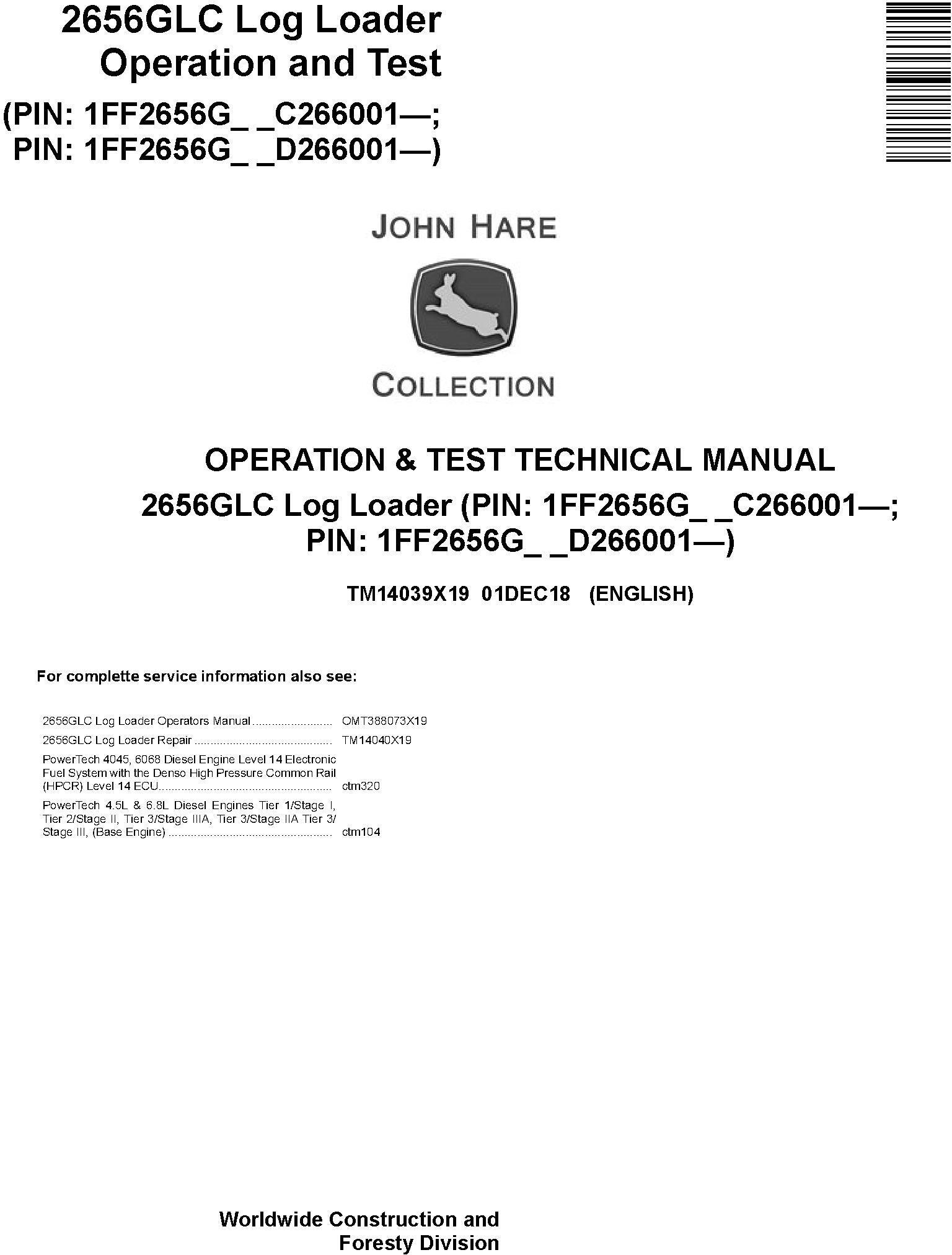 John Deere 2656GLC Log Loader Operation Test Technical Manual TM14039X19