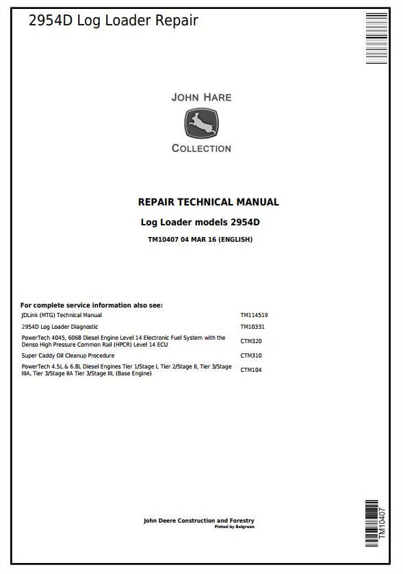 John Deere 2954D Log Loader Repair Technical Manual TM10407