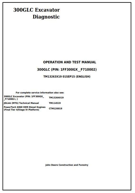 John Deere 300GLC Excavator Diagnostic Operation Test Manual TM13263X19